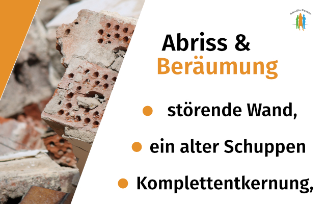 Abriss / Beräumung